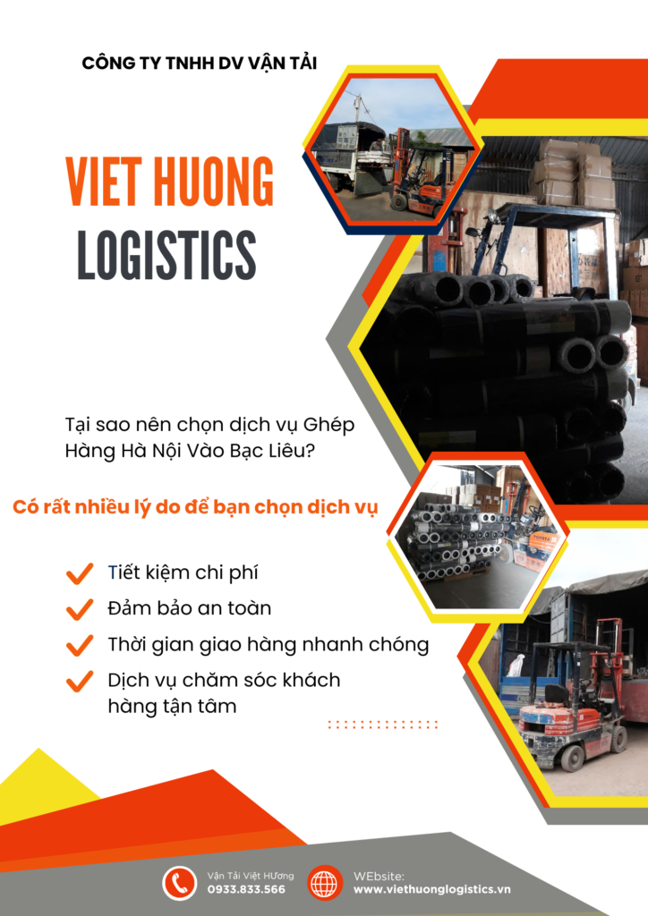 Top 10 Lý Do Chọn Vận Tải Hàng Bắc Nam Ghép Hàng Hà Nội Vào Bạc Liêu