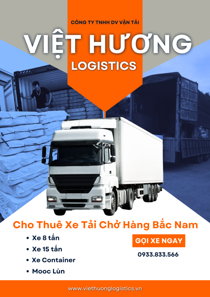 Top 10 Lý Do Chọn Vận Tải Hàng Bắc Nam Dịch vụ Cho Thuê Xe Tải Chở Hàng Bắc Nam của Viet Huong Logistics