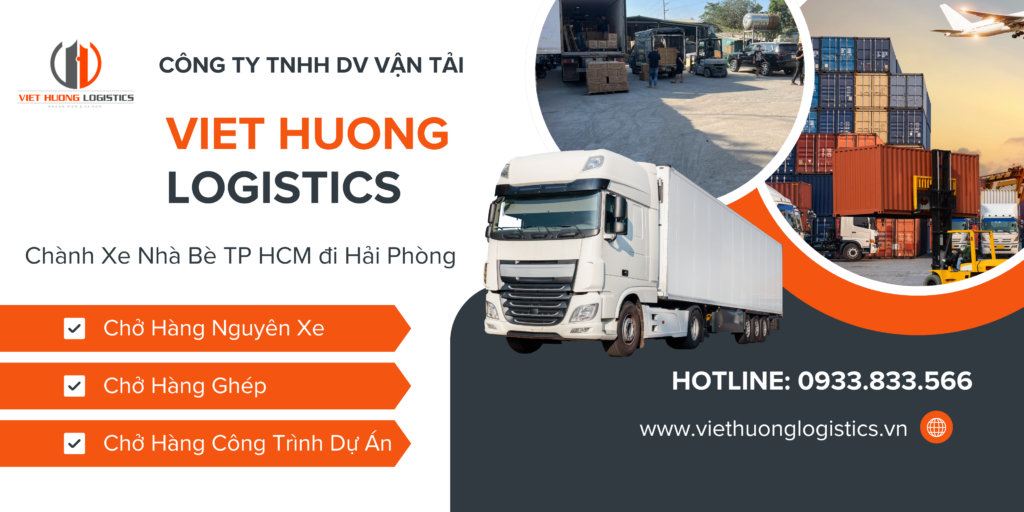 Top 10 Lý Do Chọn Vận Tải Hàng Bắc Nam Chành xe Nhà Bè TP HCM đi Hải Phòng