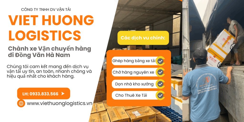 Vận chuyển hàng đi Đồng Văn Hà Nam chỉ 2-3 ngày