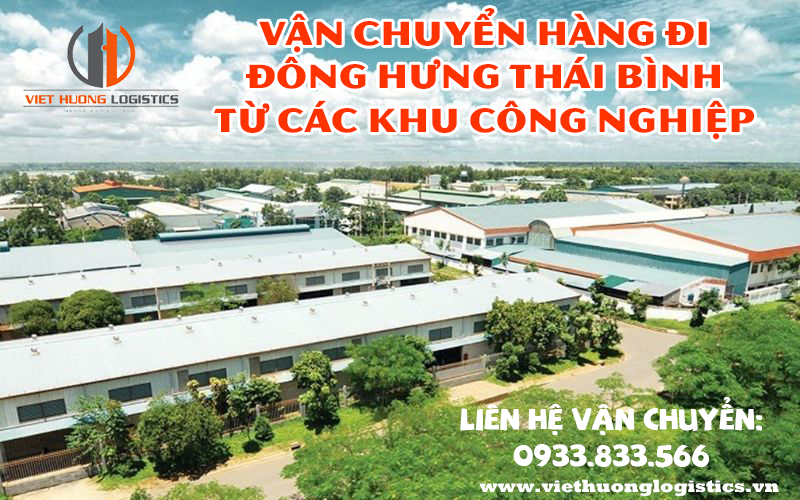 Vận chuyển hàng đi Đông Hưng Thái Bình từ các khu công nghiệp 
