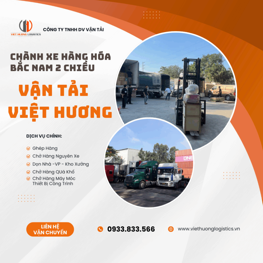 Chành Xe Hàng Hóa Bắc Nam 2 Chiều - Vận Tải Việt Hương 