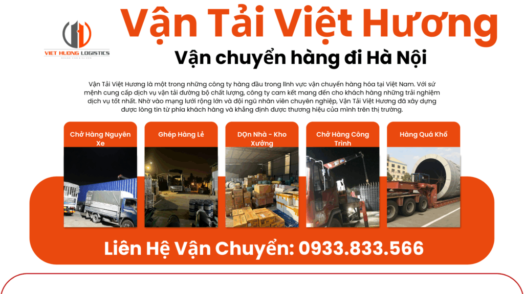Top 10 Lý Do Chọn Vận Tải Hàng Bắc Nam Vận Tải Việt Hương vận chuyển hàng đi Hà Nội