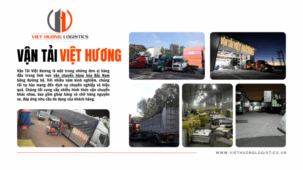 Top 10 Lý Do Chọn Vận Tải Hàng Bắc Nam xe chở hàng Long An đi Hải Dương tại Viet Huong Logistics