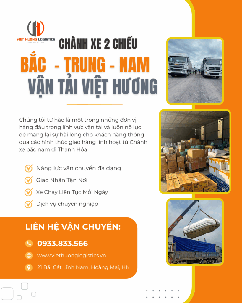 Top 10 Lý Do Chọn Vận Tải Hàng Bắc Nam Chành xe bắc nam đi Thanh Hóa chỉ 2-3ngày - Vận Tải Việt Hương