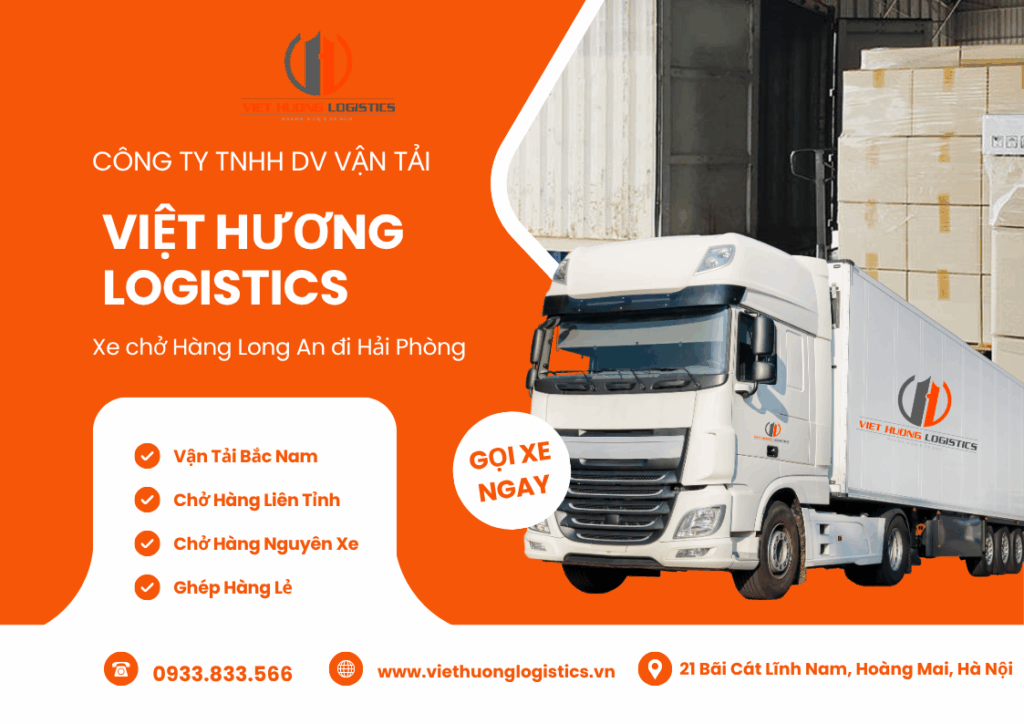 Top 10 Lý Do Chọn Vận Tải Hàng Bắc Nam Xe chở Hàng Long An đi Hải Phòng - Viet Huong Logistics