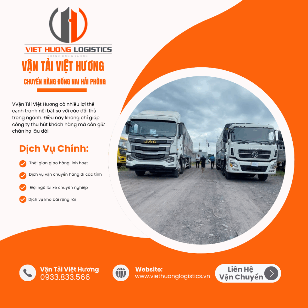 Top 10 Lý Do Chọn Vận Tải Hàng Bắc Nam Vận Tải Việt Hương chuyển hàng Đồng Nai Hải Phòng