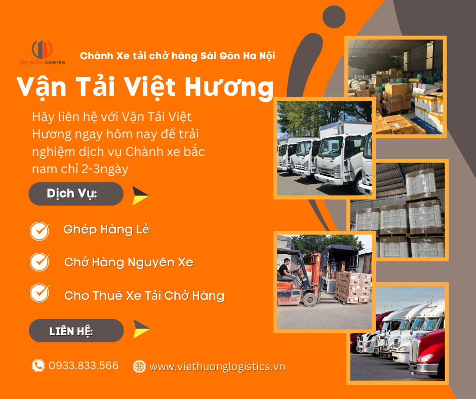 Top 10 Lý Do Chọn Vận Tải Hàng Bắc Nam Xe tải chở hàng Sài Gòn Ha Nội – Vận Tải Việt Hương
