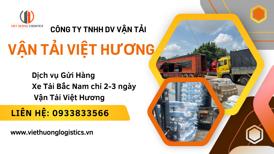 Dịch vụ Gửi Hàng Xe Tải Bắc Nam chỉ 2-3 ngày - Vận Tải Việt Hương 