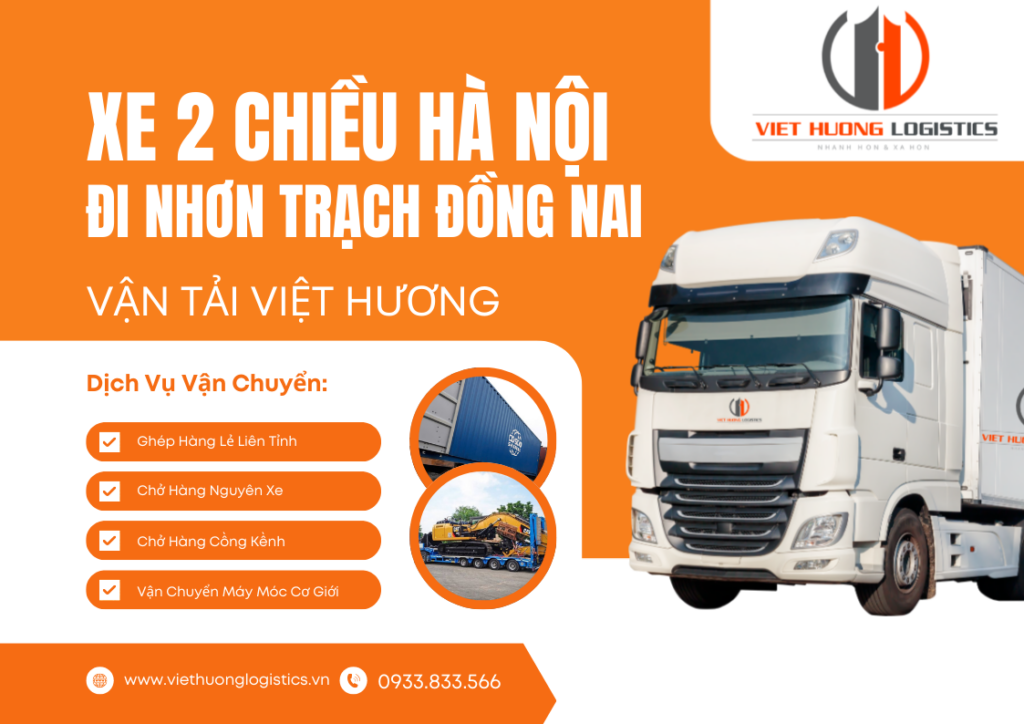 Chành Xe 2 Chiều Hà Nội Đi Nhơn Trạch 2-3 ngày – Vận Tải Việt Hương
