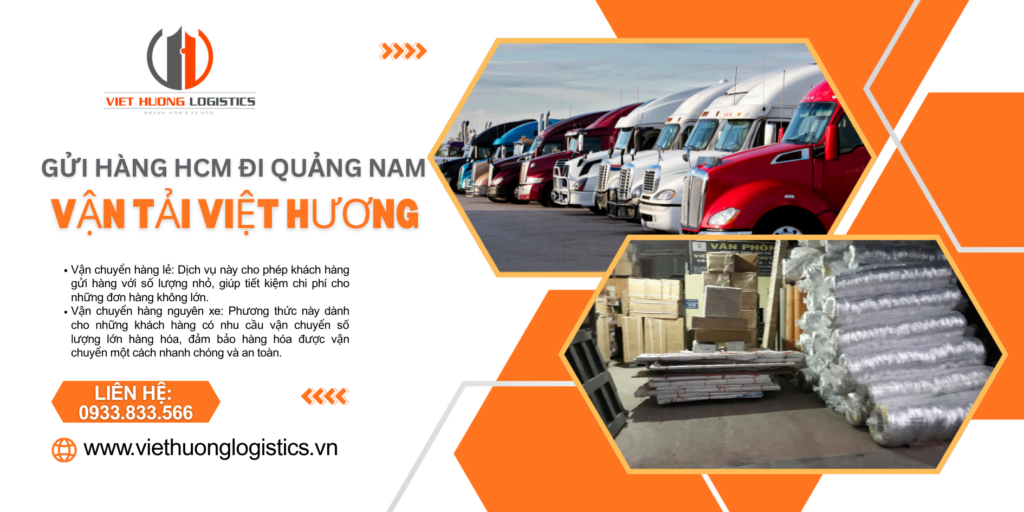 Gửi hàng từ Tphcm đi Quảng Nam 1-2 ngày