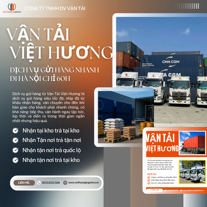 Hình Thức Dịch vụ gửi hàng nhanh đi Hà Nội chỉ 60h tại CTY Vận Tải Việt Hương