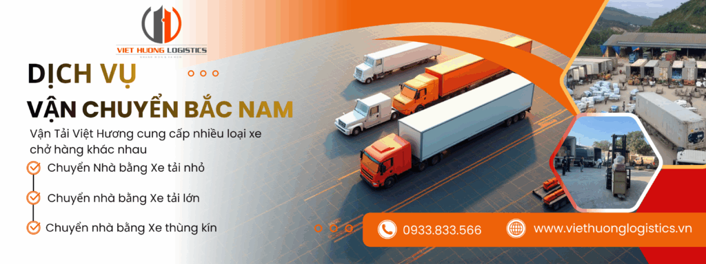 Các loại Dịch vụ Chuyển Nhà Bắc Nam giá rẻ chỉ 2-3 ngày - Vận Tải Việt Hương