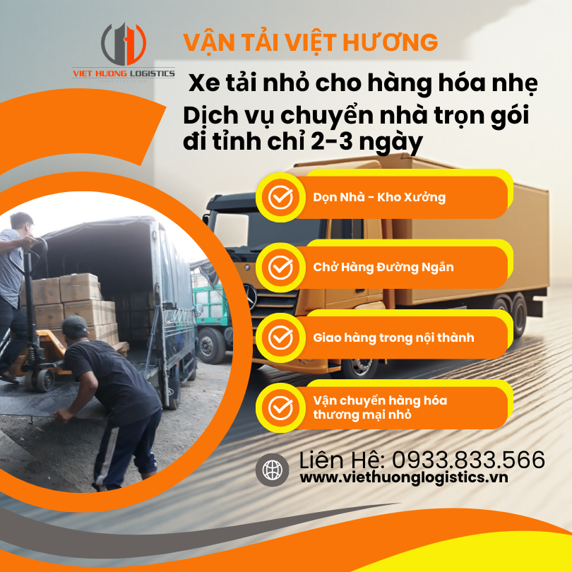  Xe tải nhỏ cho hàng hóa nhẹ cho Dịch vụ chuyển nhà trọn gói đi tỉnh chỉ 2-3 ngày - vận tải việt Hương