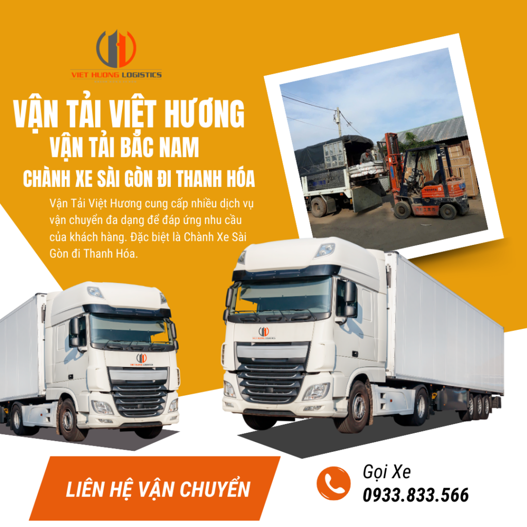 Chành xe Sài Gòn đi Thanh Hóa 2-3 ngày – Vận Tải Việt Hương