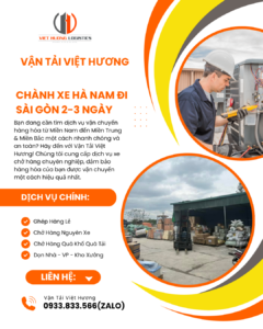 Chành Xe Hà Nam đi Sài Gòn 2-3 ngày - Vận Tải Bắc Nam - Liên hệ: 0933.833.566(zalo)