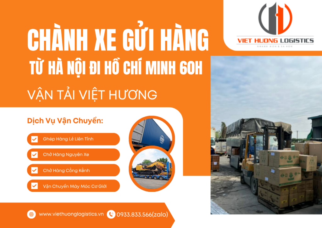 Chành xe gửi hàng từ hà nội đi hồ chí minh 60H - 0933833566(zalo) - Vận Tải Việt hương