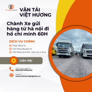 Chành xe gửi hàng từ hà nội đi hồ chí minh 60H - 0933833566(zalo) - Vận Tải Việt hương