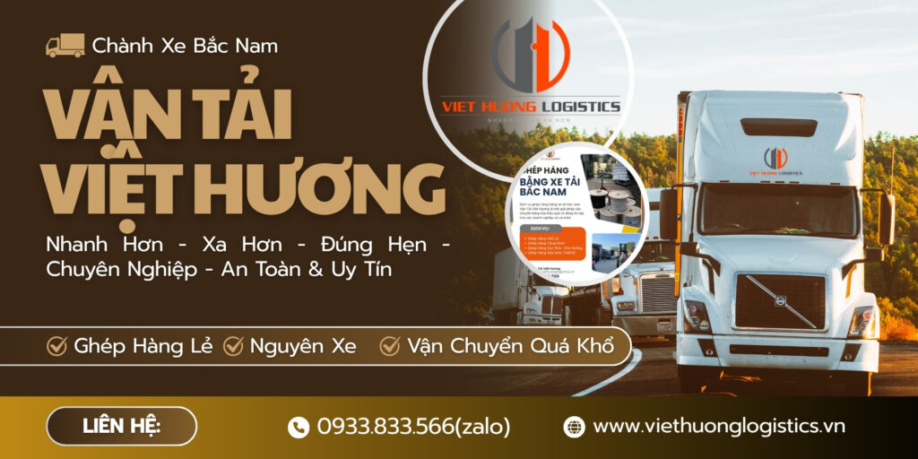 Chành xe Sài Gòn Hà Nội Giá Rẻ #1 - Vận Tải Việt Hương. Báo Giá Nhanh: 0933.833.566(zalo)
