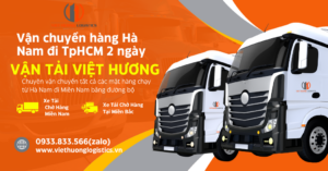 Vận chuyển hàng Hà Nam đi TpHCM 2 ngày - Vận Tải Việt Hương