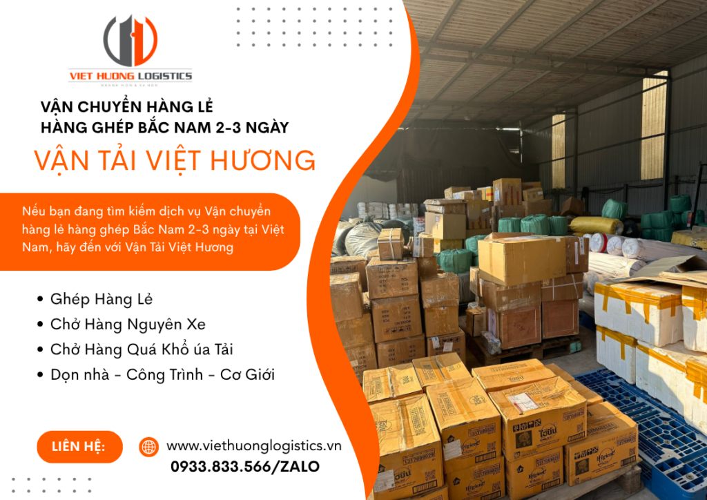 Vận Tải Hàng Bắc Nam - Vận Tải Việt Hương - LH Báo Giá: 0933833566(zalo) Vận chuyển hàng lẻ hàng ghép Bắc Nam 2-3 ngày- Vận Tải Việt Hương. Liên Hệ Báo Giá: 0933.833.566/zalo