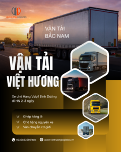 Xe chở Hàng Vsip1 Bình Dương đi HN 2-3 ngày. Vận Tải Việt Hương - Báo Giá Nhanh: 0933833566/zalo