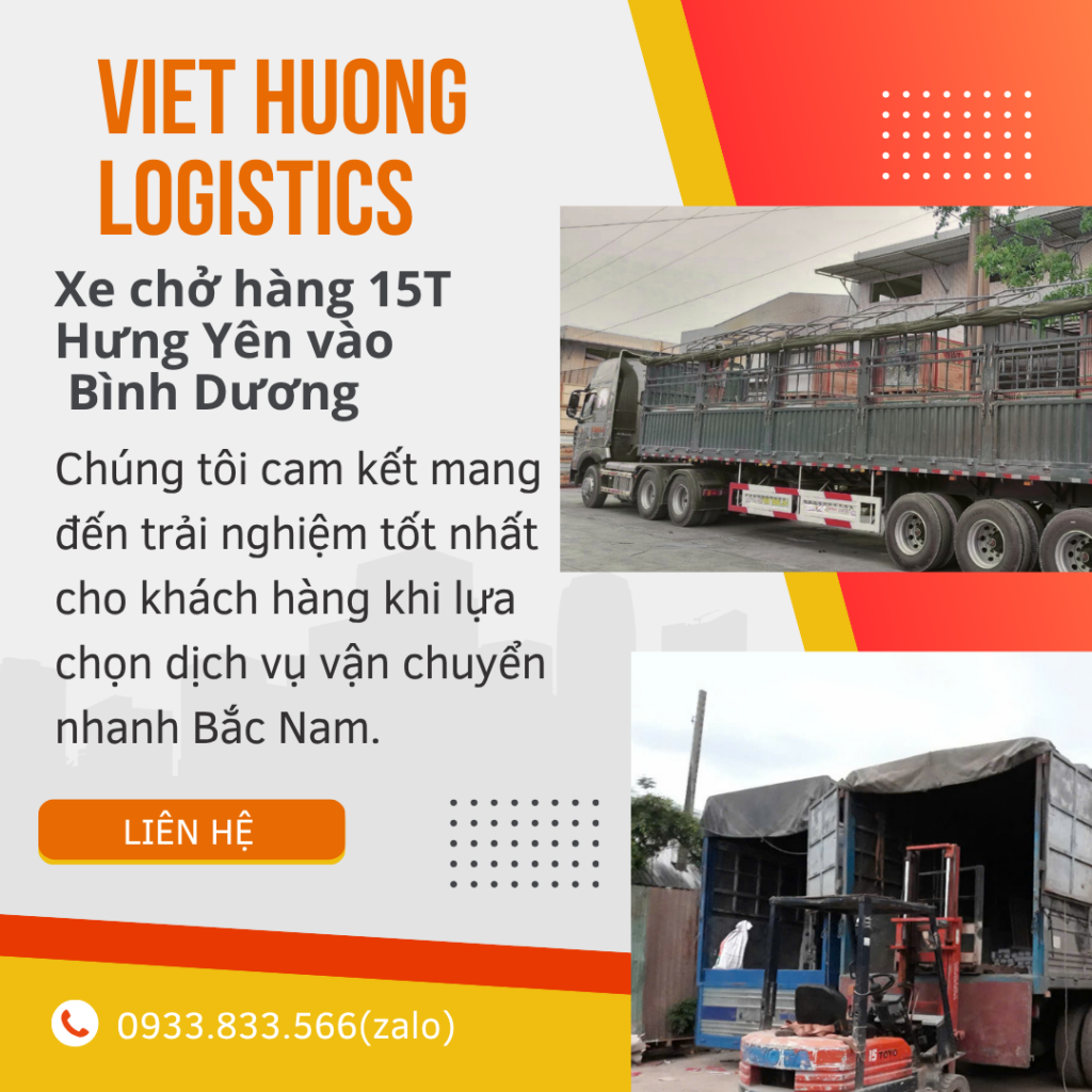 Vận Tải Hàng Bắc Nam - Vận Tải Việt Hương - LH Báo Giá: 0933833566(zalo) Xe chở hàng 15T Hưng Yên vào Bình Dương 0933.833.566zalo