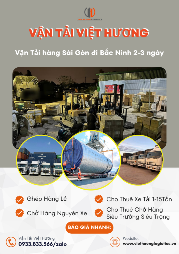 Vận Tải Hàng Bắc Nam - Vận Tải Việt Hương - LH Báo Giá: 0933833566(zalo) Vận Tải hàng Sài Gòn đi Bắc Ninh 2-3 ngày - Vận Tải Việt Hương - Báo giá nhanh: 0933.833.566/zalo