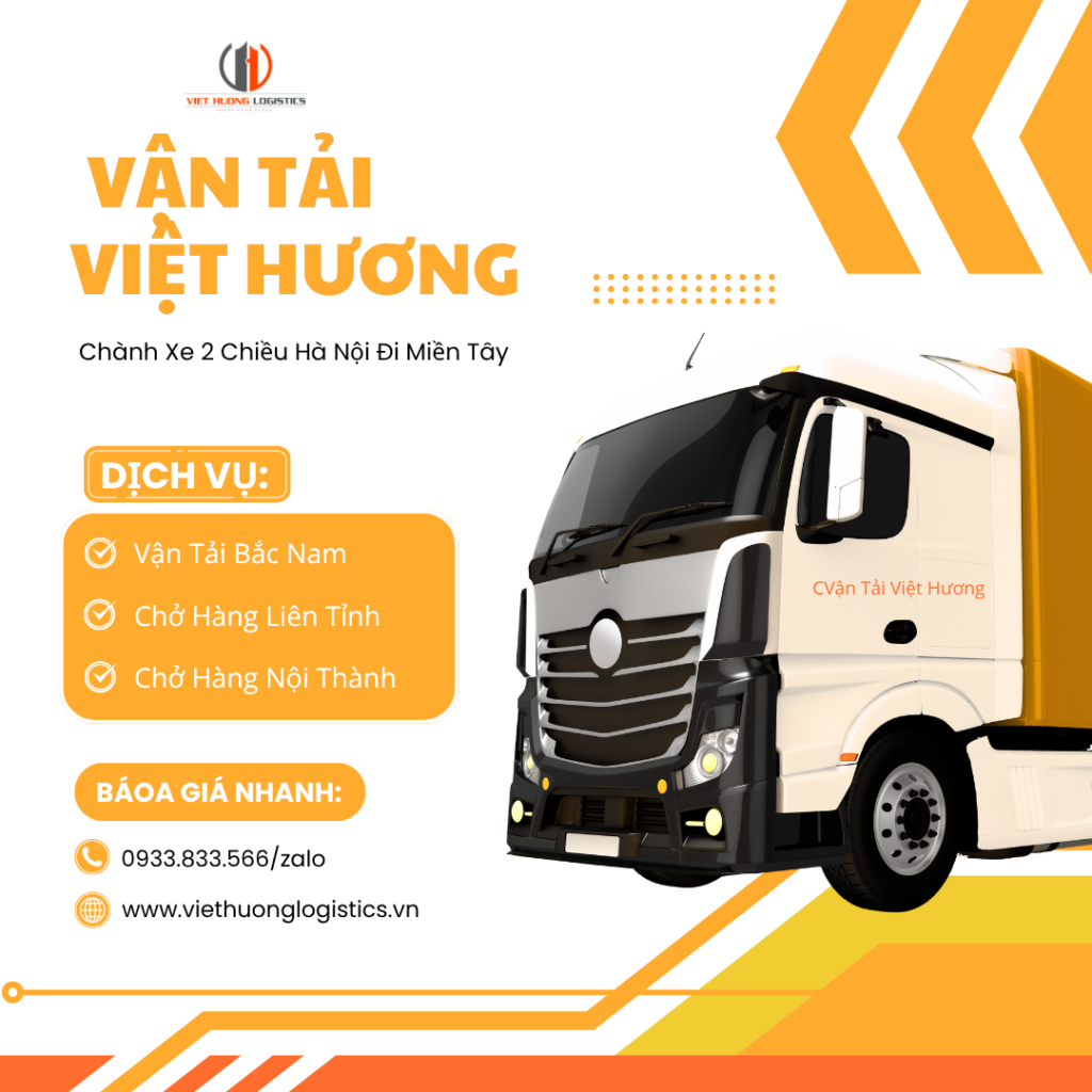 Vận Tải Hàng Bắc Nam - Vận Tải Việt Hương - LH Báo Giá: 0933833566(zalo) Chành Xe 2 Chiều Hà Nội Đi Miền Tây - Vận Tải Việt Hương. Liên hệ 0933833566/zalo