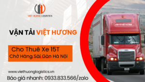 Cho Thuê Xe 15T Chở Hàng Sài Gòn Hà Nội - ĐT 0933833566